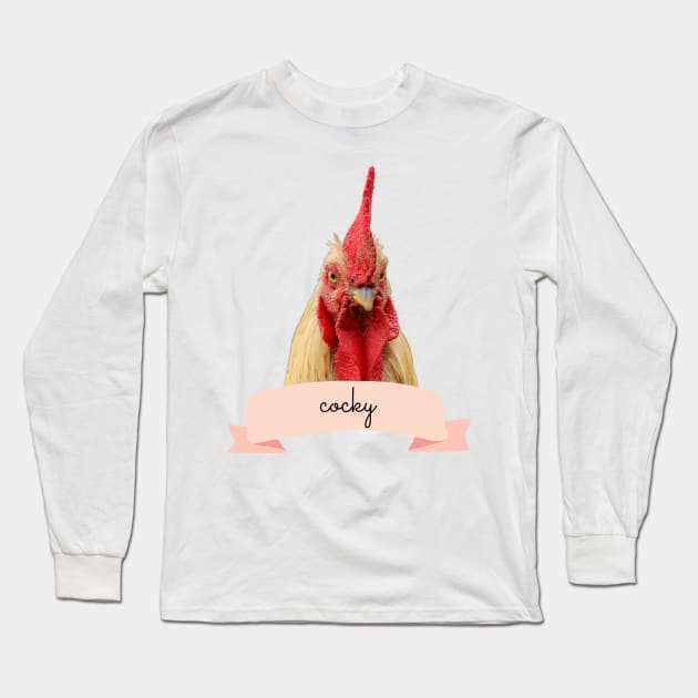 Angry Fowl Cocky Funny Rooster Chicken Lover Gift Long Sleeve T-Shirt by nathalieaynie